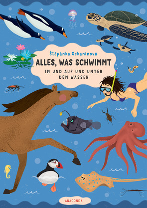 Alles, was schwimmt. Im und auf und unter dem Wasser von Landgraf,  Kim, Pernicky,  Tomas, Sekaninová,  Štěpánka