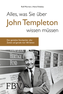 Alles, was Sie über John Templeton wissen müssen von Morrien,  Rolf, Vinkelau,  Heinz