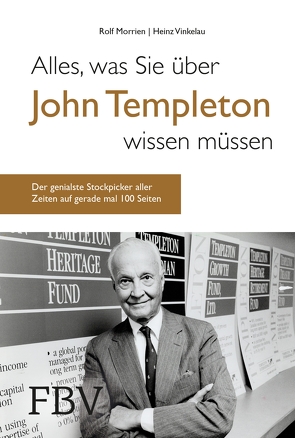 Alles, was Sie über John Templeton wissen müssen von Morrien,  Rolf, Vinkelau,  Heinz