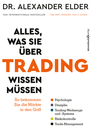 Alles, was Sie über Trading wissen müssen von Elder,  Alexander, Neumüller,  Egbert