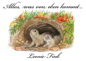 Alles was von oben kommt … von Fink,  Leonie