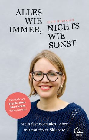 Alles wie immer, nichts wie sonst von Hubinger,  Julia