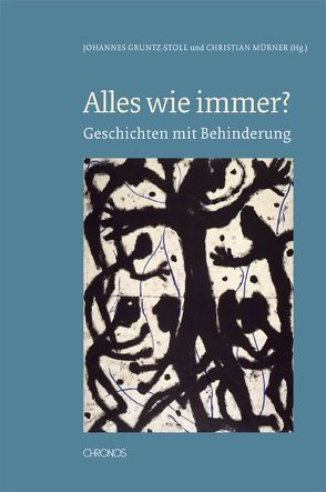 Alles wie immer? von Gruntz-Stoll,  Johannes, Muerner,  Christian