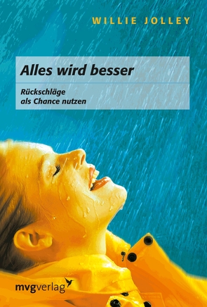 Alles wird besser! von Jolley,  Willie