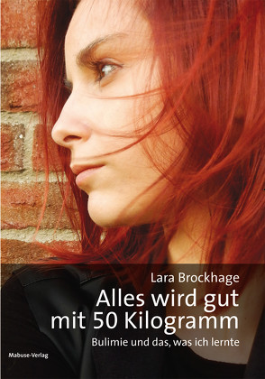Alles wird gut mit 50 Kilogramm von Brockhage,  Lara