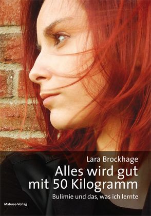Alles wird gut mit 50 Kilogramm von Brockhage,  Lara