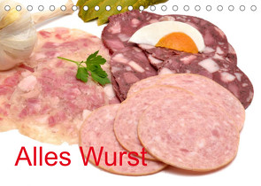 Alles Wurst (Tischkalender 2022 DIN A5 quer) von Oechsner,  Richard