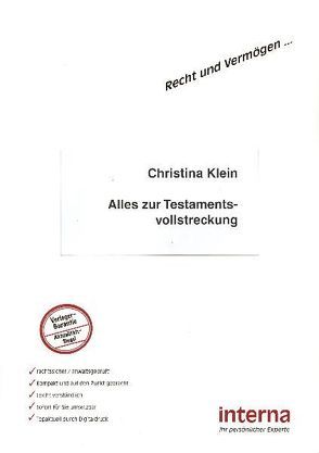 Alles zur Testamentsvollstreckung von Klein,  Christina