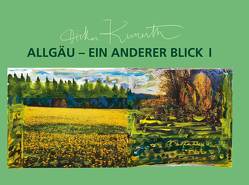 Allgäu – Ein anderer Blick I von Schaefer,  Bernd