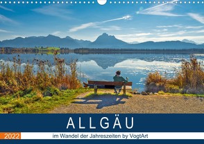 ALLGÄU, im Wandel der Jahreszeiten. (Wandkalender 2022 DIN A3 quer) von VogtArt