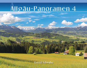 Allgäu-Panoramen 4 von Schwabe,  Gerald