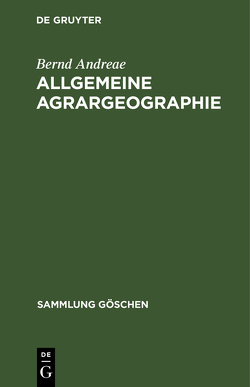 Allgemeine Agrargeographie von Andreae,  Bernd