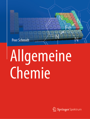 Allgemeine Chemie von Schmidt,  Peer