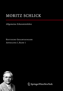 Allgemeine Erkenntnislehre von Engler,  Fynn Ole, Schlick,  Moritz, Wendel,  Hans Jürgen