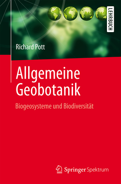 Allgemeine Geobotanik von Pott,  Richard