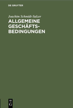 Allgemeine Geschäftsbedingungen von Schmidt-Salzer,  Joachim