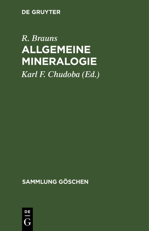 Allgemeine Mineralogie von Brauns,  R., Chudoba,  Karl F.