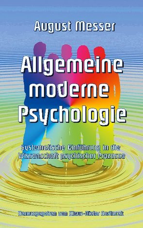 Allgemeine moderne Psychologie von Messer,  August, Sedlacek,  Klaus-Dieter