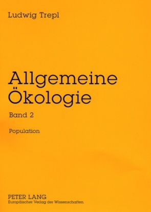 Allgemeine Ökologie von Trepl,  Ludwig