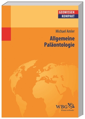 Allgemeine Paläontologie von Amler,  Michael, Cyffka,  Bernd, Schmude,  Jürgen