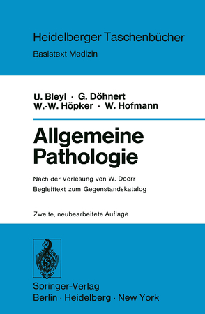 Allgemeine Pathologie von Bleyl,  U., Doerr,  W., Döhnert,  G., Hofmann,  Werner, Höpker,  W.-W.