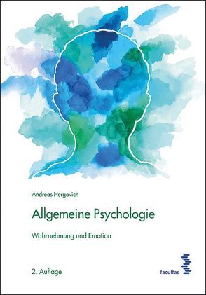 Allgemeine Psychologie von Hergovich,  Andreas