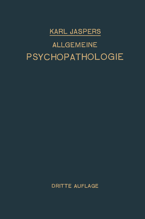 Allgemeine Psychopathologie von Jaspers,  Karl