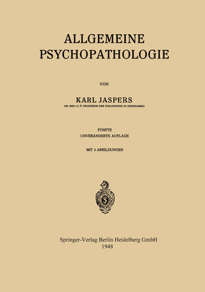 Allgemeine Psychopathologie von Jaspers,  Karl