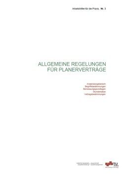 Allgemeine Regelungen für Planerverträge von Heck,  Detlef, Lechner,  Hans