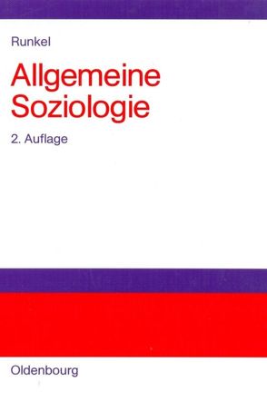 Allgemeine Soziologie von Runkel,  Gunter