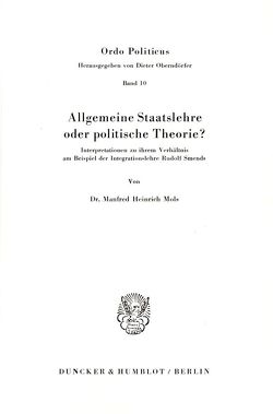 Allgemeine Staatslehre oder politische Theorie? von Mols,  Manfred Heinrich