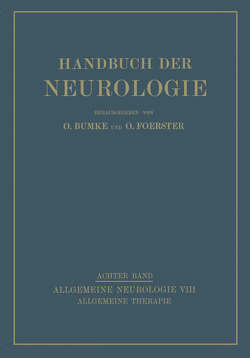 Allgemeine Therapie von Foerster,  O., Fröhlich,  A., Hohmann,  G., Lehmann,  W, Mann,  L., Marburg,  O., Reinhold,  J, Sgalitzer,  M., Strasser,  A., Wagner-Jauregg,  J., Wexberg,  E.