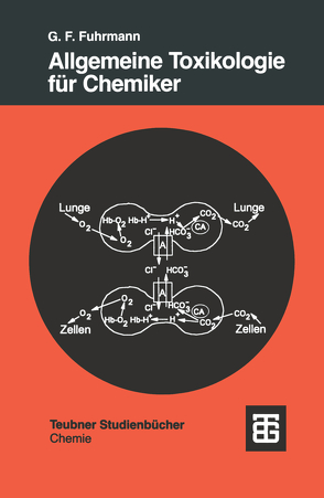 Allgemeine Toxikologie für Chemiker von Fuhrmann,  Günter Fred