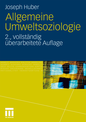 Allgemeine Umweltsoziologie von HUBER,  Joseph