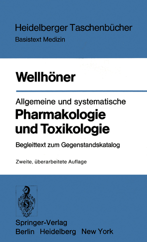 Allgemeine und systematische Pharmakologie und Toxikologie von Wellhöner,  Hans-Herbert