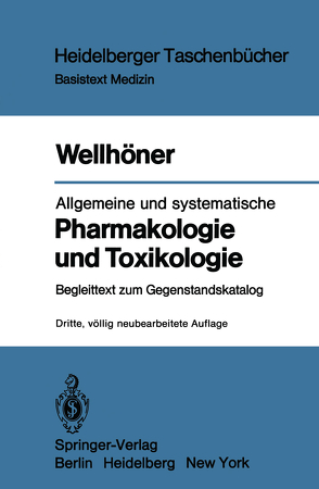 Allgemeine und systematische Pharmakologie und Toxikologie von Wellhöner,  Hans-Herbert