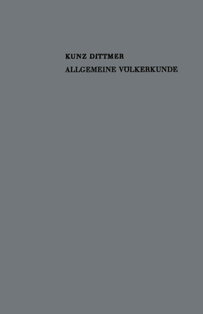 Allgemeine Völkerkunde von Dittmer,  Kunz