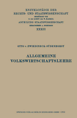 Allgemeine Volkswirtschaftslehre von Zwiedineck-Südenhorst,  Otto v.