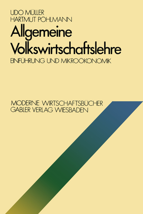 Allgemeine Volkswirtschaftslehre von Müller,  Udo