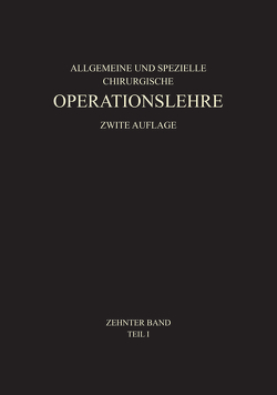 Allgemeiner Teil und die Operationen an der Oberen Extremität von Gulecke,  Nicolai, Kirschner,  Martin, Wachsmuth,  Werner