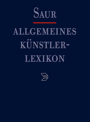 Allgemeines Künstlerlexikon (AKL). Register zu den Bänden 51-60 / Künstlerische Berufe von Beyer,  Andreas, Meißner,  Günter, Savoy,  Bénédicte, Tegethoff,  Wolf