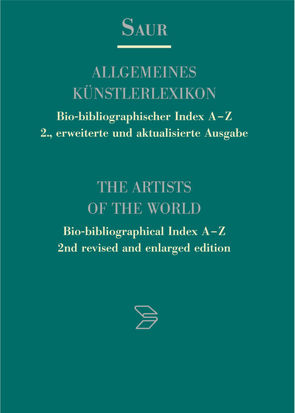 Allgemeines Künstlerlexikon. Bio-bibliographischer Index A-Z / Lemmi – Morelon von K.-G.-Saur-Verlag