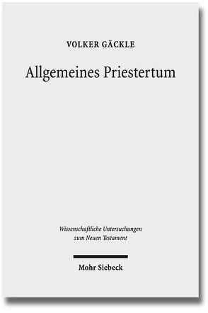 Allgemeines Priestertum von Gäckle,  Volker