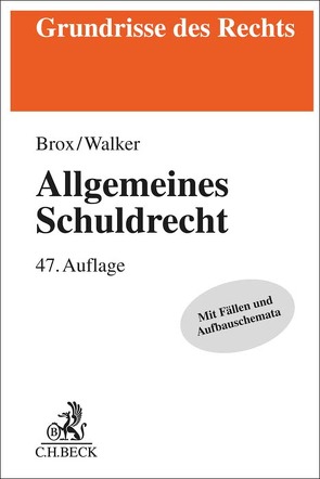 Allgemeines Schuldrecht von Brox,  Hans, Walker,  Wolf-Dietrich