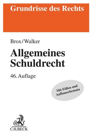 Allgemeines Schuldrecht von Brox,  Hans, Walker,  Wolf-Dietrich