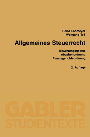 Allgemeines Steuerrecht von Lohmeyer,  Heinz, Teß,  Wolfgang