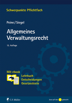 Allgemeines Verwaltungsrecht von Peine,  Franz-Joseph, Siegel,  Thorsten