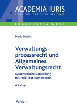 Verwaltungsprozessrecht und Allgemeines Verwaltungsrecht von Martini,  Mario