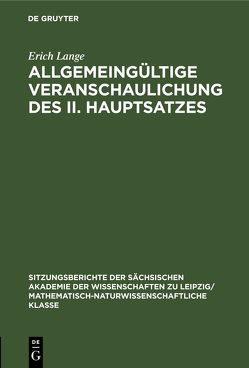 Allgemeingültige Veranschaulichung des II. Hauptsatzes von Lange,  Erich