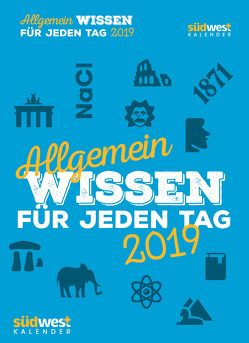 Allgemeinwissen für jeden Tag 2019 Tagesabreißkalender